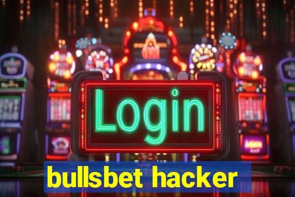 bullsbet hacker